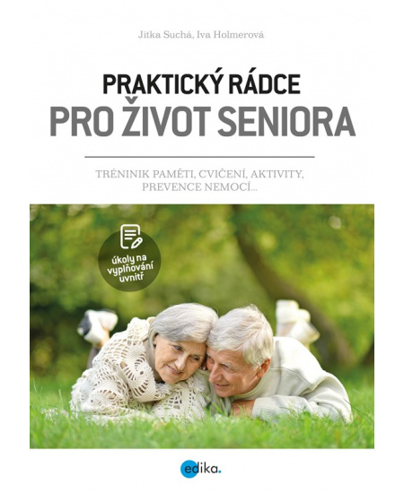 Praktický rádce pro život seniora