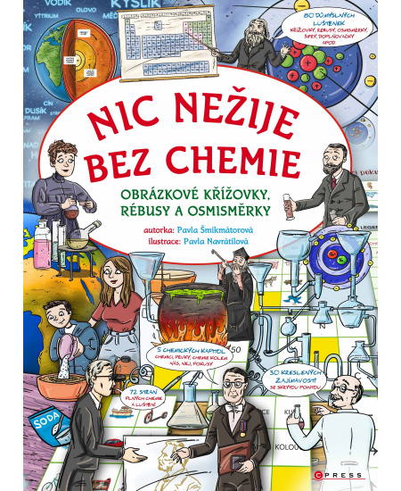 Nic nežije bez chemie