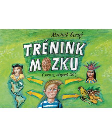 Trénink mozku pro 2. stupeň ZŠ
