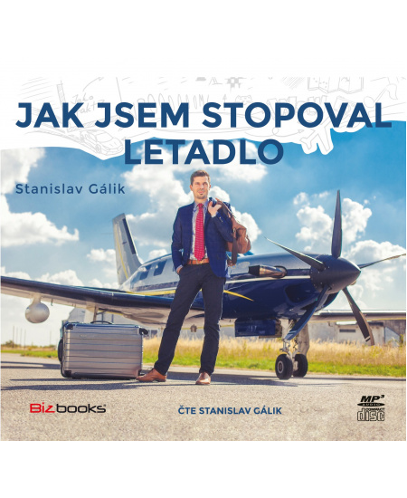 Jak jsem stopoval letadlo (audiokniha)