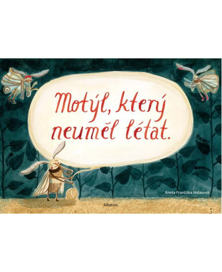 Levně Motýl, který neuměl létat