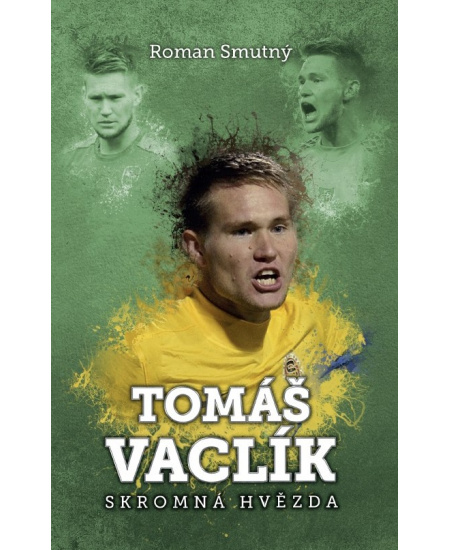 Levně Tomáš Vaclík: skromná hvězda