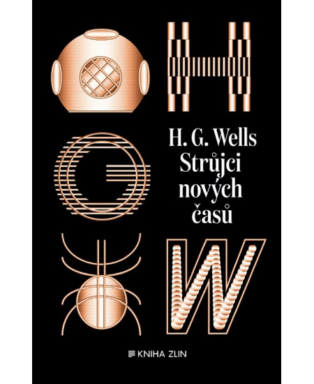 Strůjci nových časů: sebrané povídky H. G. Wellse - sv. II