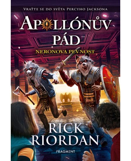 Levně Apollónův pád - Neronova pevnost