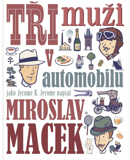 Levně Tři muži v automobilu