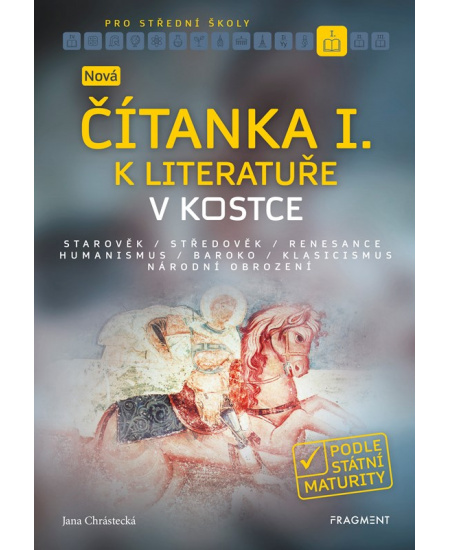 Levně Nová čítanka I. k Literatuře v kostce pro SŠ