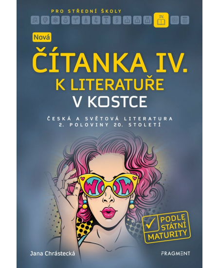 Levně Nová čítanka IV. k Literatuře v kostce pro SŠ