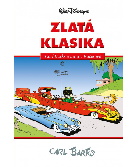 Levně Disney Zlatá klasika Carl Barks