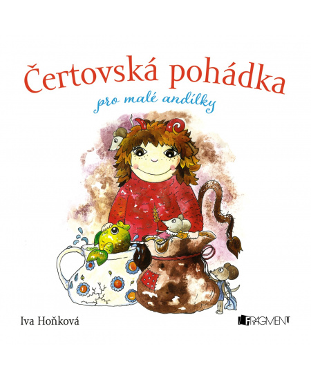 Čertovská pohádka pro malé andílky