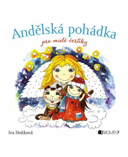 Andělská pohádka pro malé čertíky