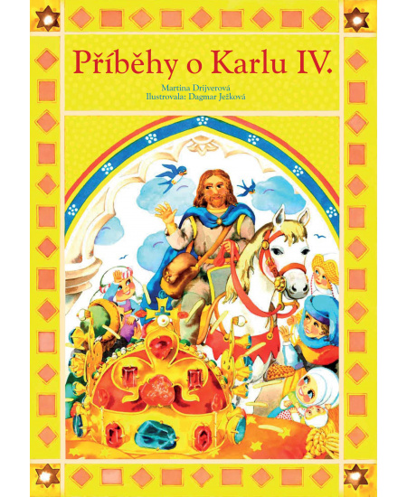 Příběhy o Karlu IV. - Martina Drijverová