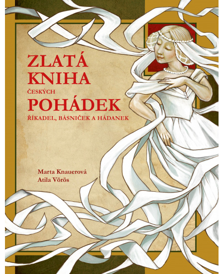 Levně Zlatá kniha českých pohádek