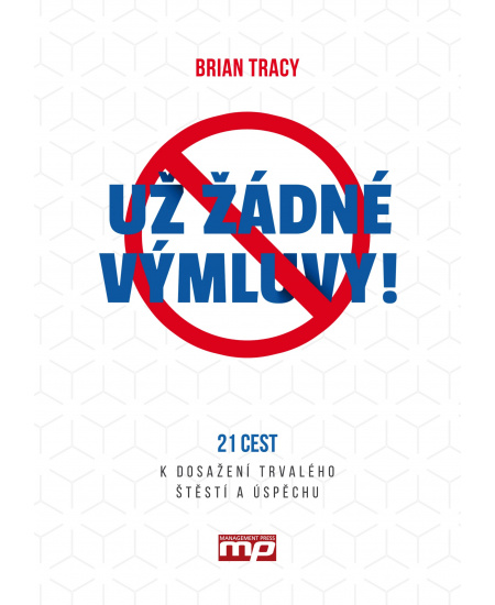 Levně Už žádné výmluvy!