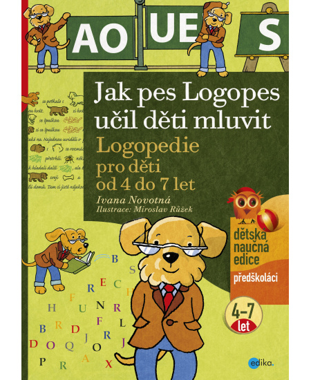Jak pes Logopes učil děti mluvit