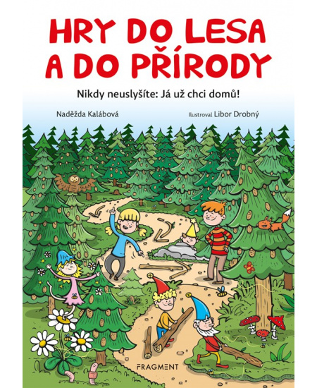 Levně Hry do lesa a do přírody