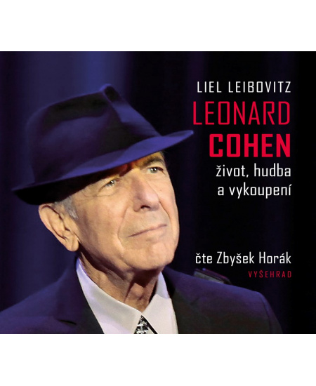 Leonard Cohen - Liel Leibovitz