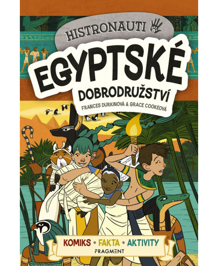 Levně Histronauti - Egyptské dobrodružství