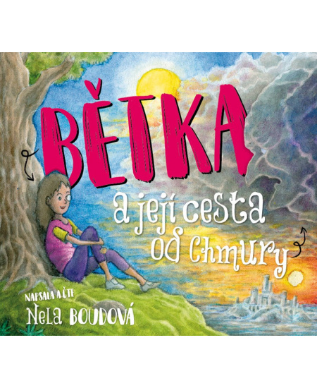 Bětka a její cesta od Chmury (audiokniha)