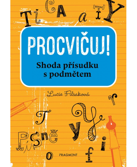 Levně Procvičuj - Shoda přísudku s podmětem