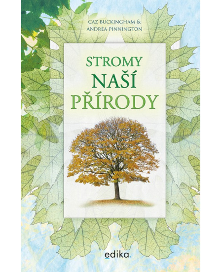 Stromy naší přírody