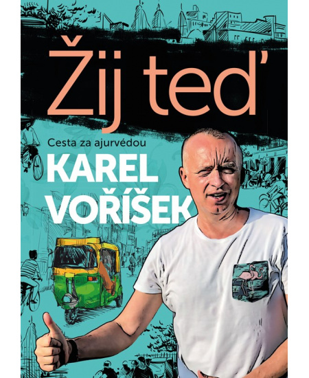 Levně Karel Voříšek: Žij teď