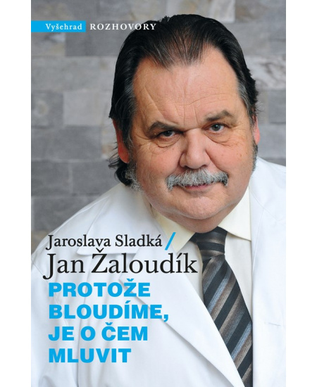 Levně Protože bloudíme, je o čem mluvit
