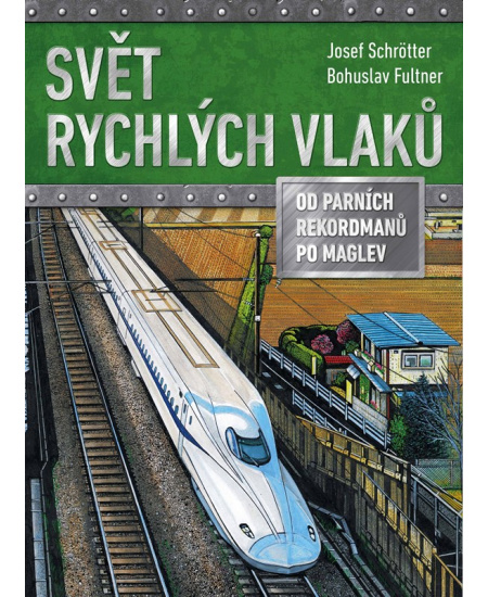 Svět rychlých vlaků