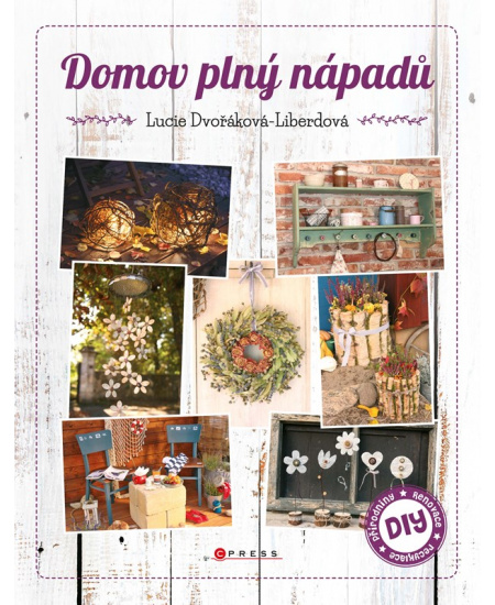 Domov plný nápadů