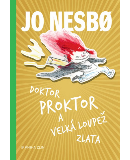 Levně Doktor Proktor a velká loupež zlata (4)