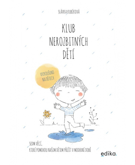 Levně Klub nerozbitných dětí