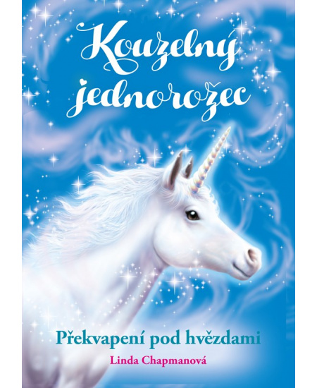 Levně Kouzelný jednorožec: Překvapení pod hvězdami