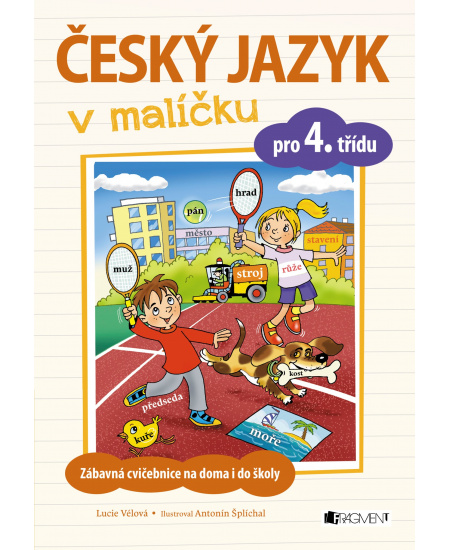 Český jazyk v malíčku pro 4. třídu