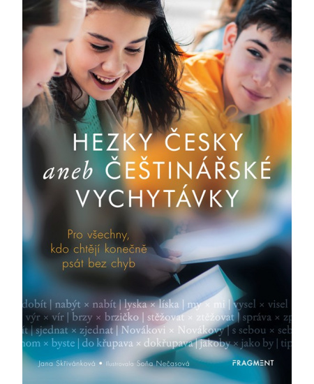 Levně Hezky česky aneb Češtinářské vychytávky
