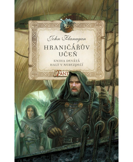 Hraničářův učeň - Kniha devátá - Halt v nebezpečí