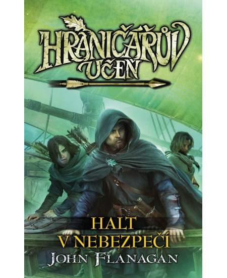 Hraničářův učeň - Halt v nebezpečí