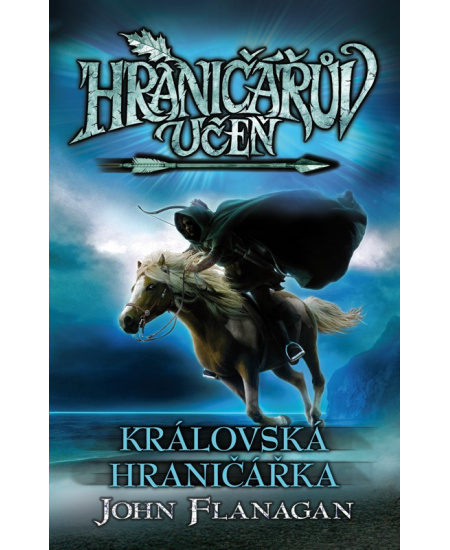 Hraničářův učeň - Královská hraničářka