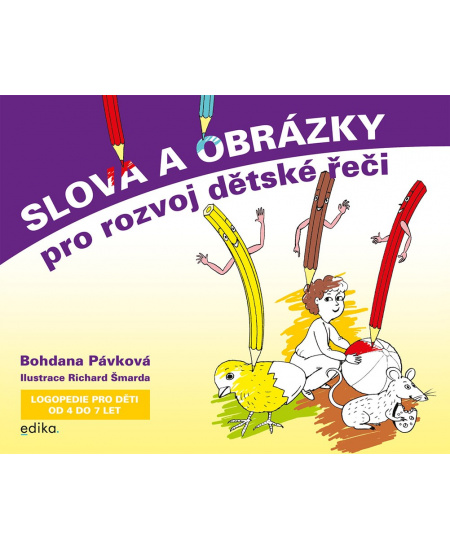 Levně Slova a obrázky pro rozvoj dětské řeči