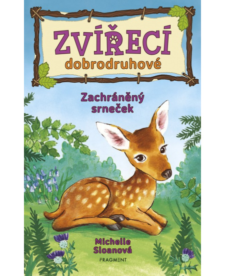 Levně Zvířecí dobrodruhové – Zachráněný srneček