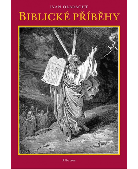 Biblické příběhy - Ivan Olbracht