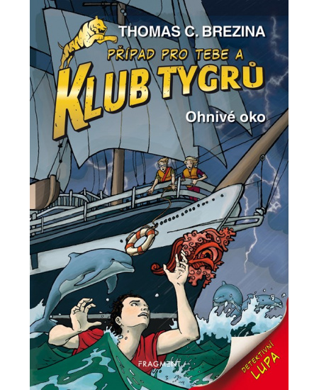 Levně Klub Tygrů - Ohnivé oko