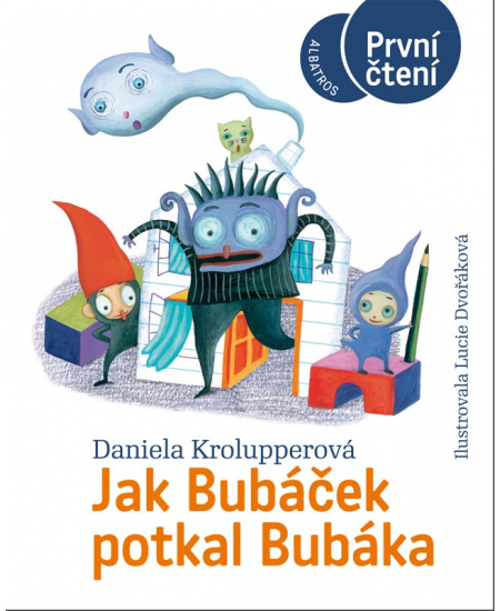 Levně Jak Bubáček potkal Bubáka