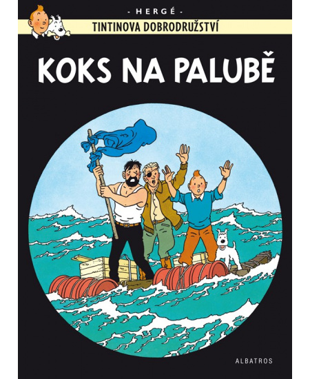 Levně Tintin (19) - Koks na palubě