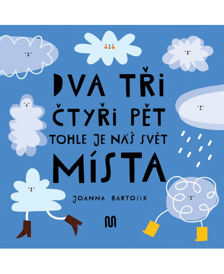 Levně Dva, tři, čtyři, pět - tohle je náš svět - místa