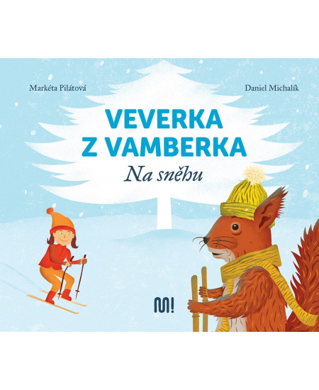 Levně Veverka z Vamberka - Na sněhu
