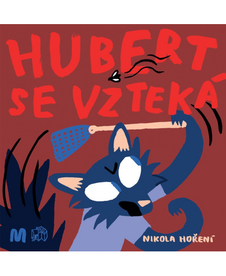 Levně Hubert se vzteká