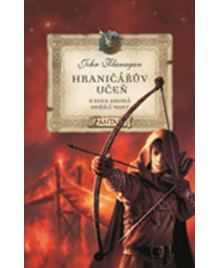 Hraničářův učeň - Kniha druhá - Hořící most
