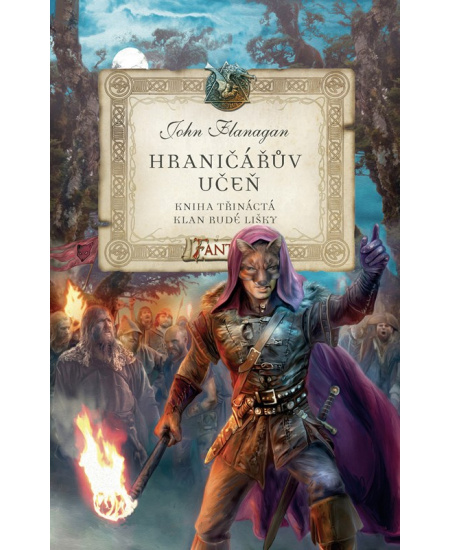 Hraničářův učeň - Kniha třináctá - Klan Rudé lišky