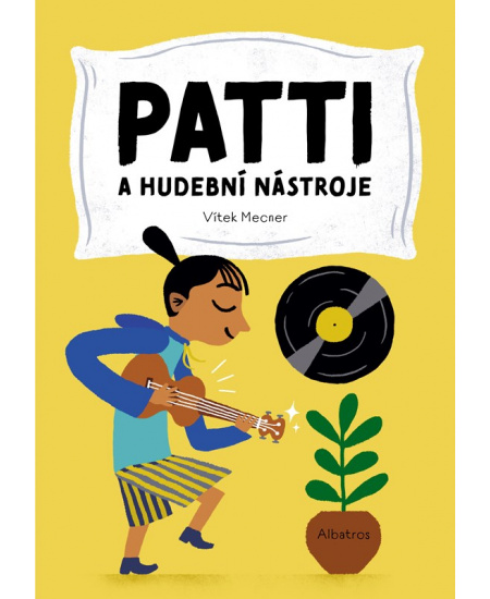 Levně Patti a hudební nástroje