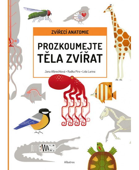 Levně Prozkoumejte těla zvířat