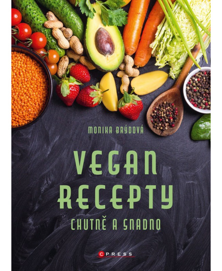 Levně Vegan recepty – chutně a snadno